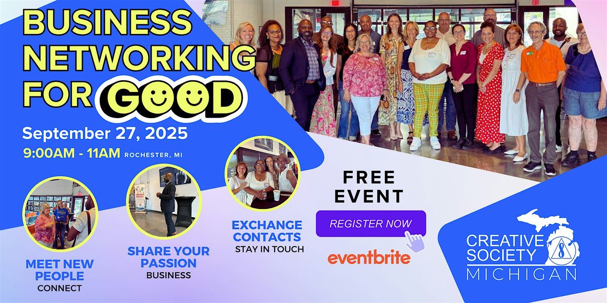 Business Networking For Good - Free Saturday Event  in Rochester, MI