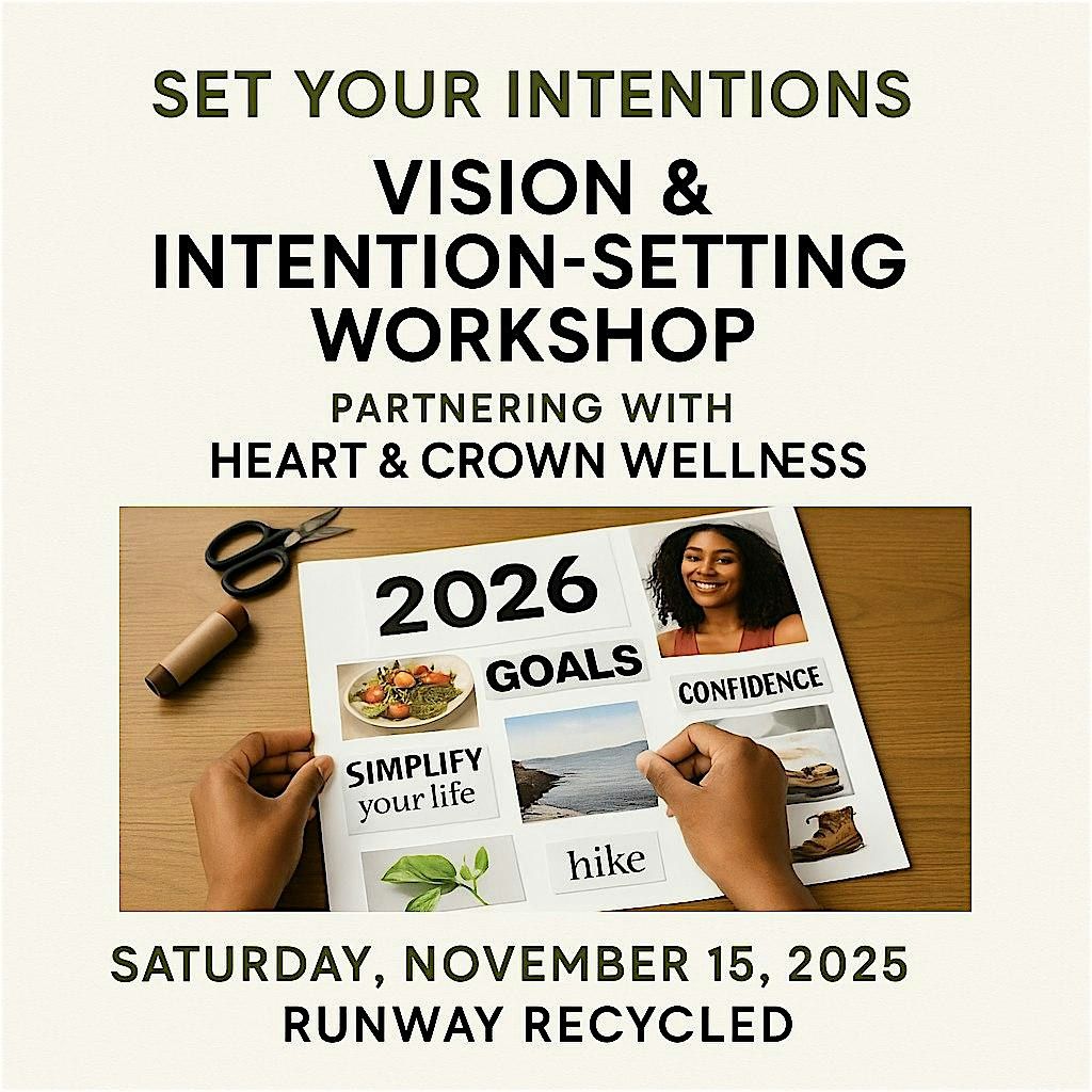 Vibes, Vision & Victory: A Mindful Vision Board & Empowerment Experience