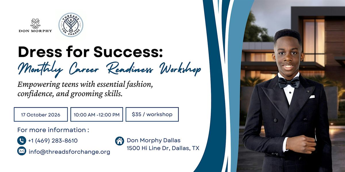 Dress for Success: Monthly Career Readiness Workshop