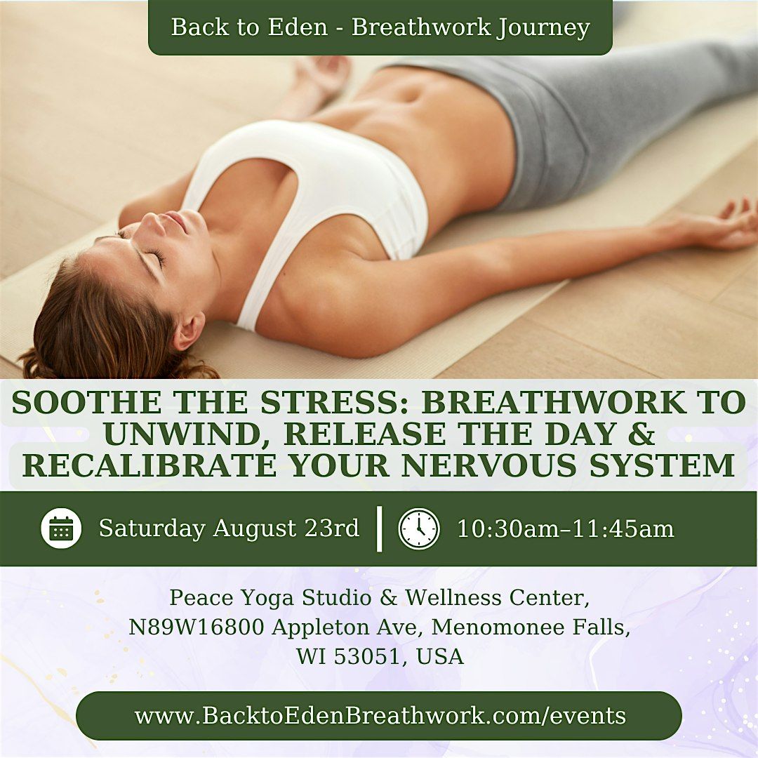 Soothe the Stress: Breathwork to Unwind & Release the Day