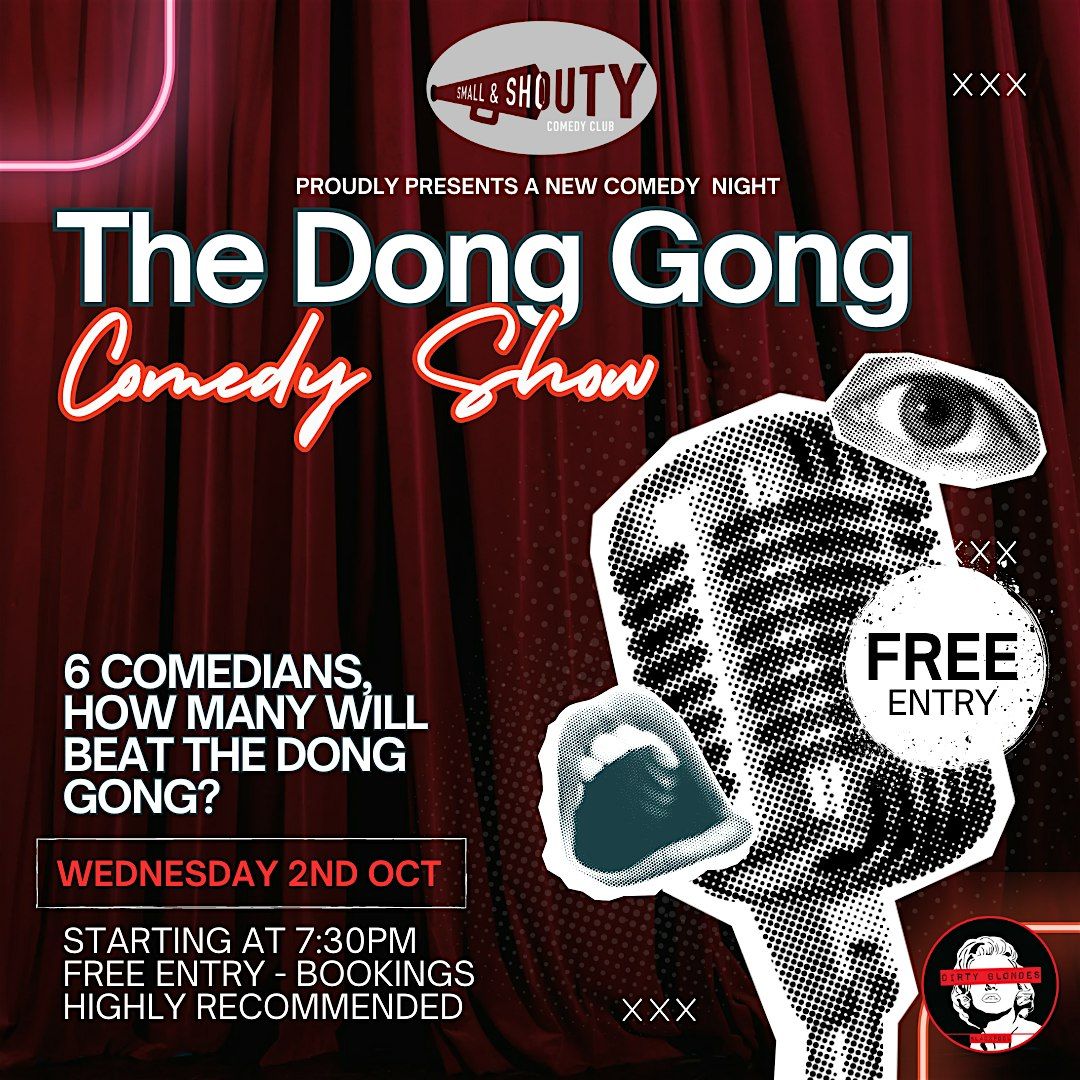 Dong Gong Comedy Show hosted by Small and Shouty Comedy Club