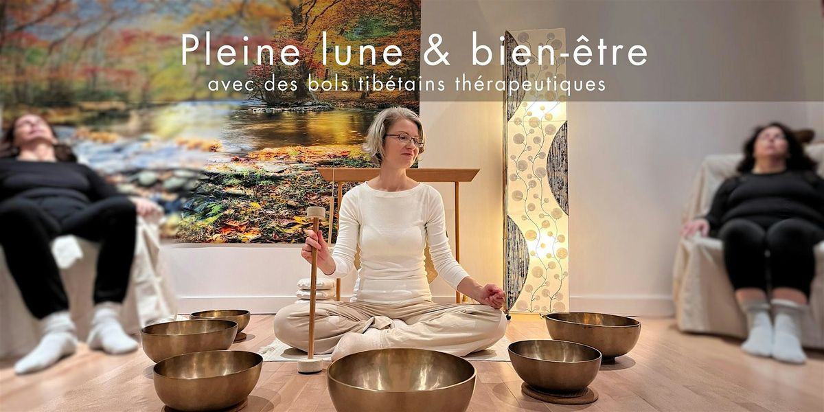 Pleine lune & bien-\u00eatre | 5 novembre | 20h