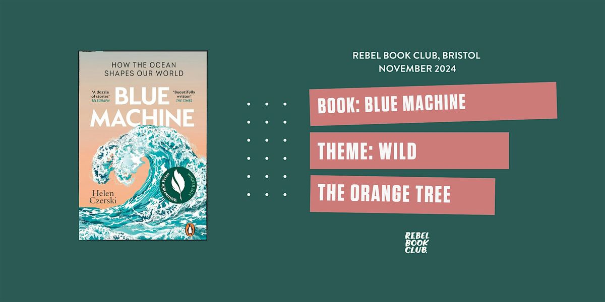 Rebel Book Club Bristol x Blue Machine