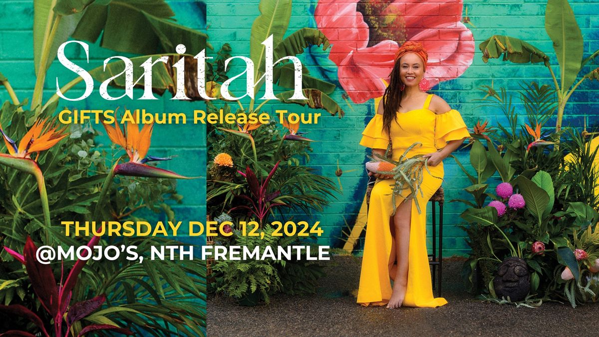 Saritah - GIFTS Album Launch Tour (Full Band Show)