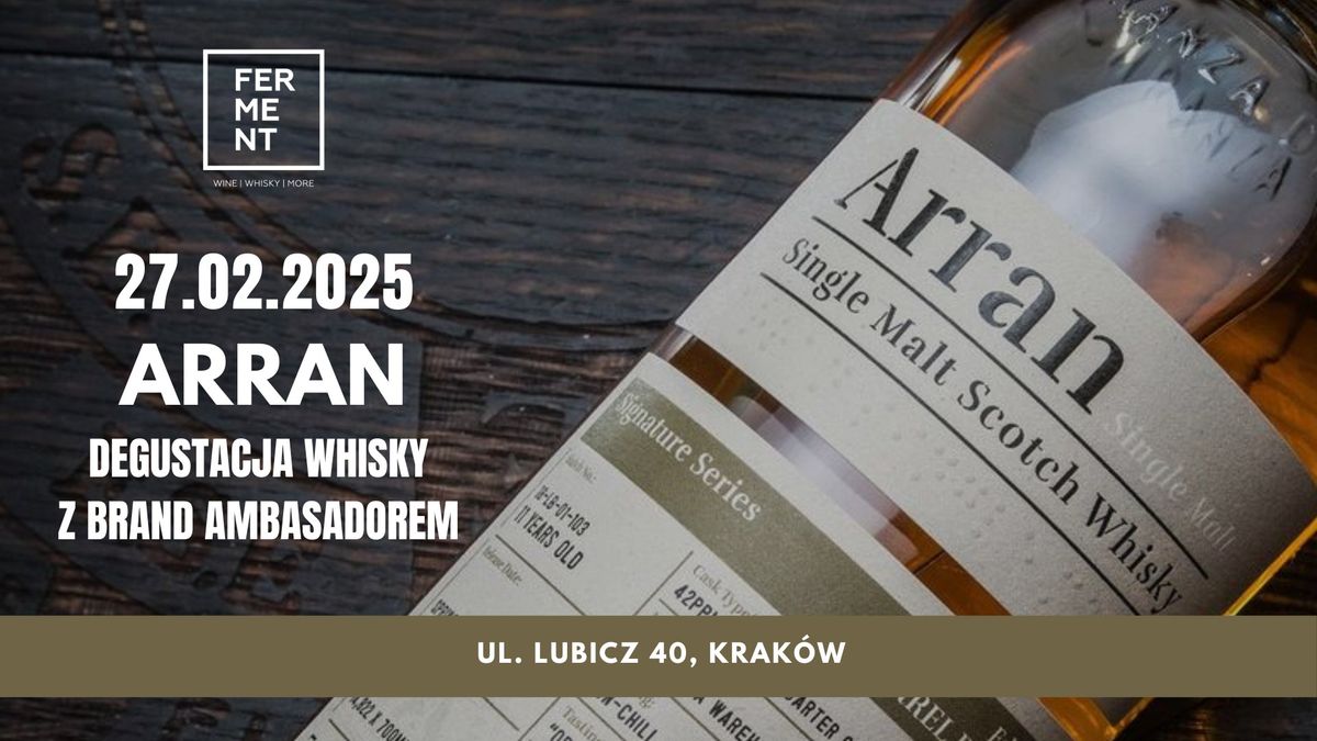 Arran: degustacja whisky z brand ambasadorem