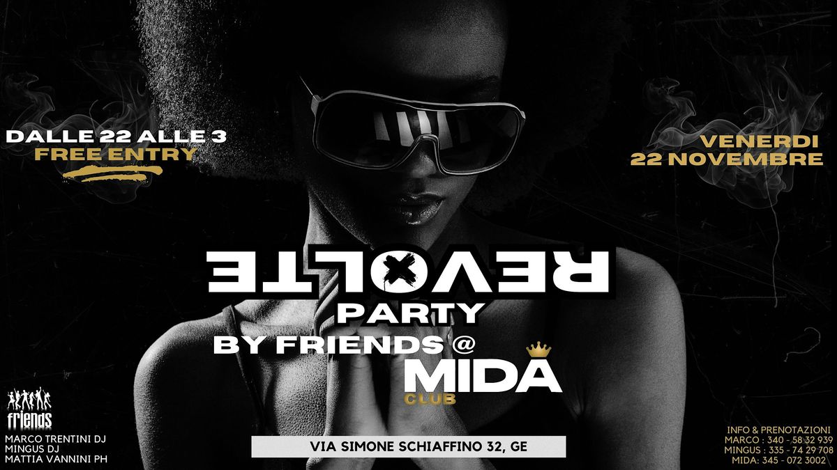 Revolte Party by Friends@MIDA Club (ex Palace di Quarto)