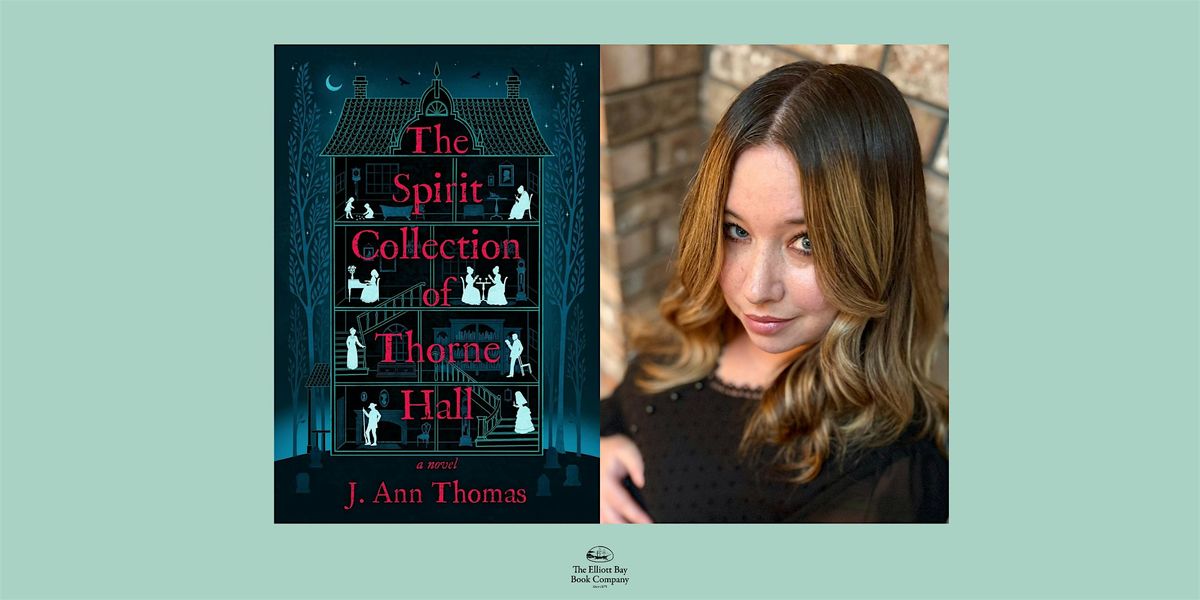 J. Ann Thomas, THE SPIRIT COLLECTION  OF THORNE HALL