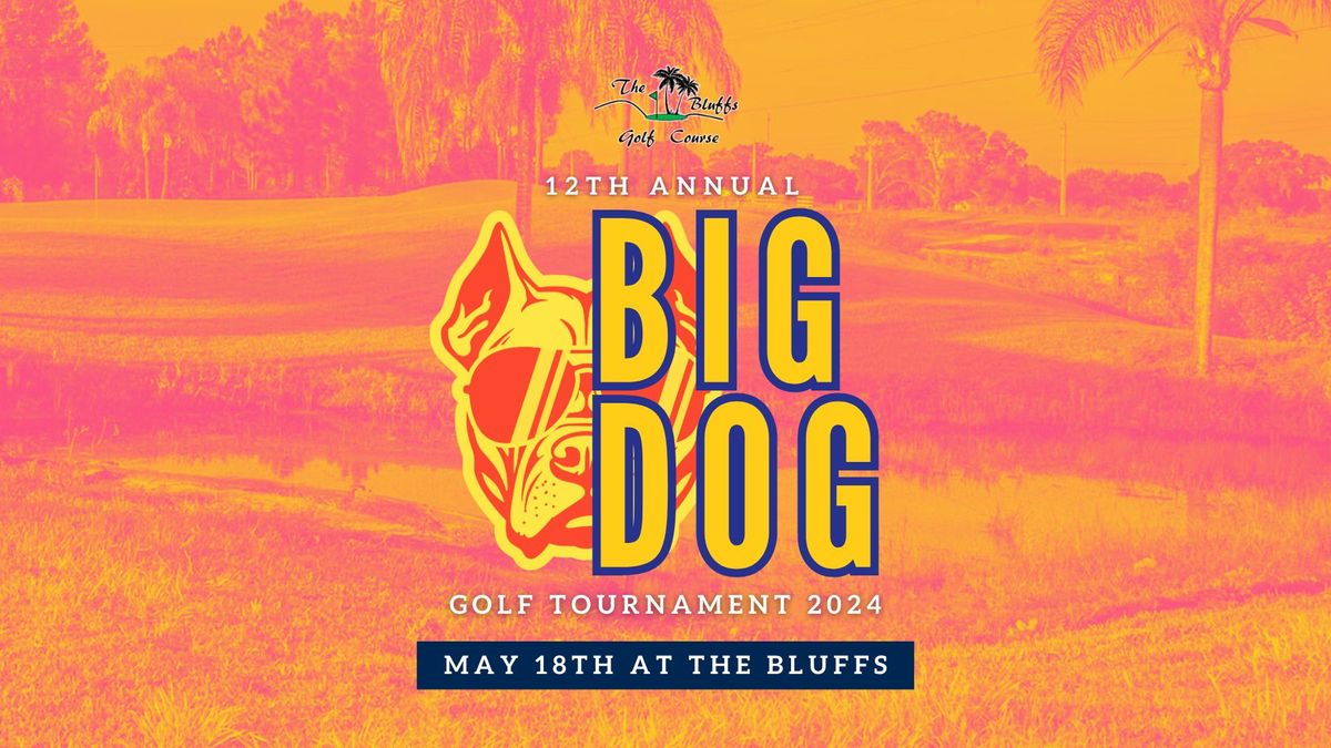 Big Dog Golf Tournament