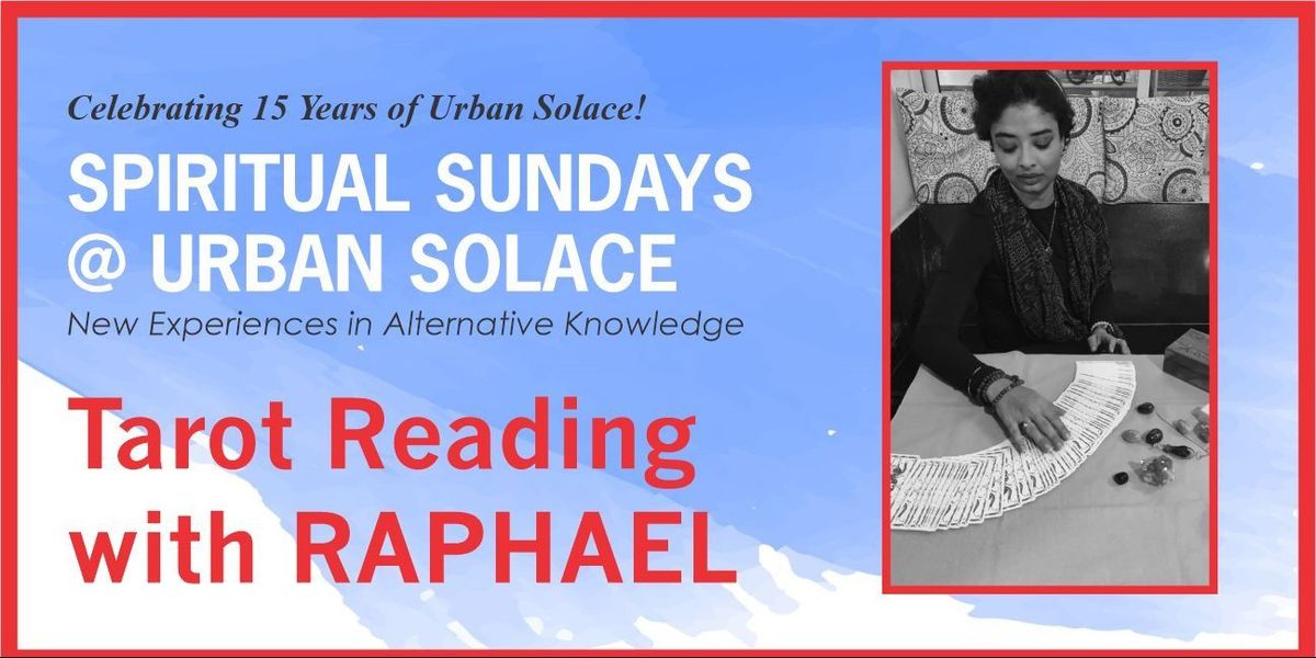 SPIRITUAL SUNDAYS @ URBAN SOLACE - Tarot Reading