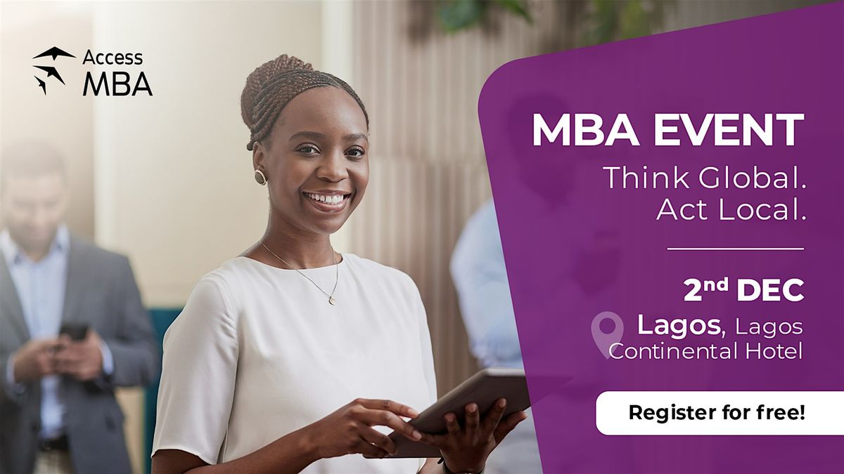 Meet your dream universities at the Access MBA Lagos In-person Event