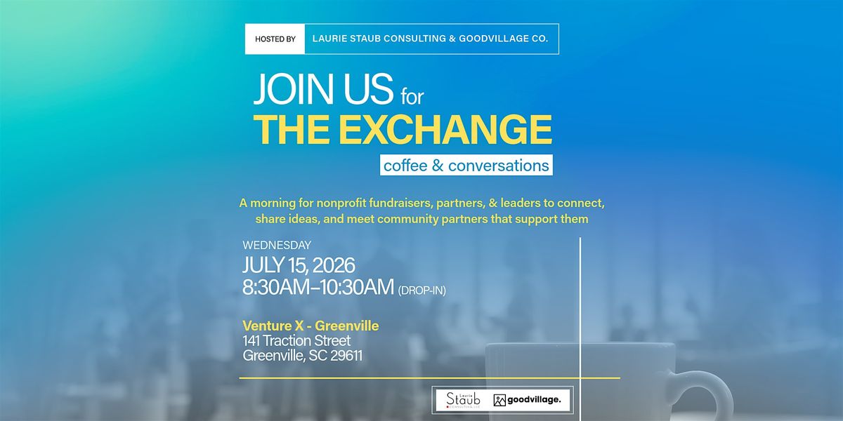 The Exchange: Coffee & Conversations Nonprofit Networking Event