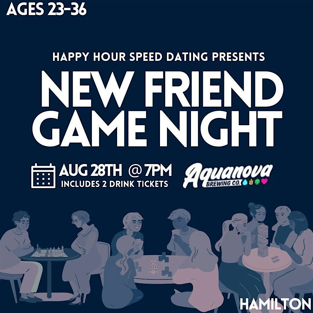 New Friend Game Night Ages 23-36  @Aquanova Brewing Co.(Hamilton)