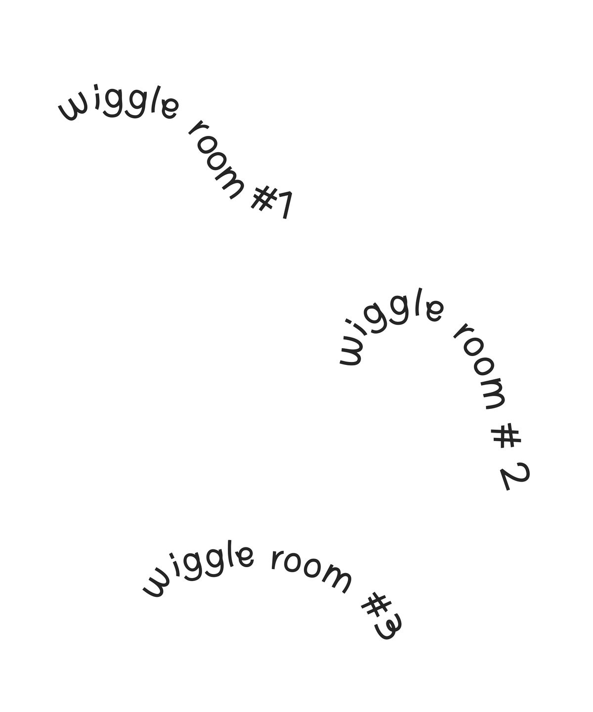 wiggle room
