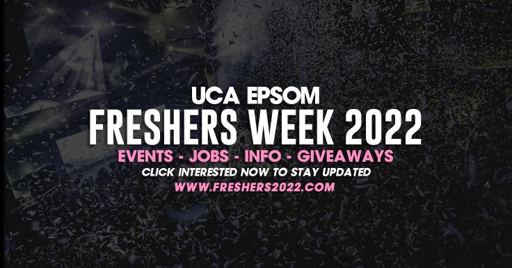 University For Creative Arts Freshers Week 2022 - Guide Out Now!