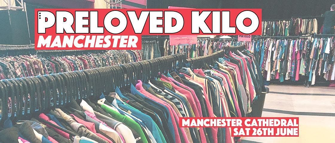 Manchester Preloved Vintage Kilo Pop Up