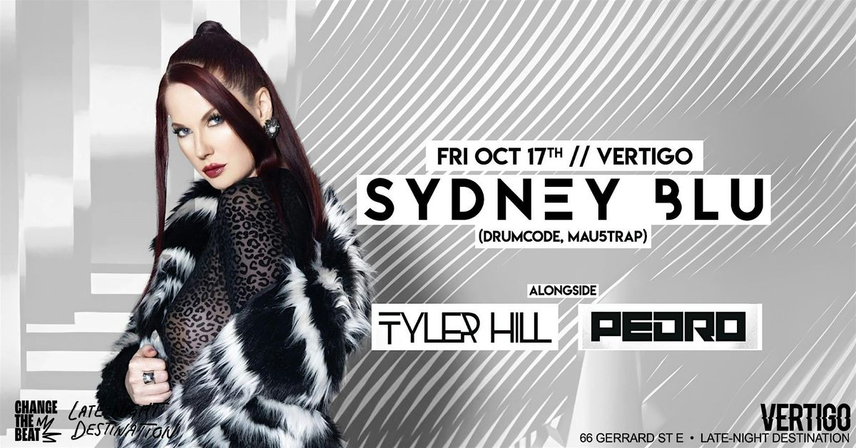 Vertigo \u22c4\u22c4 SYDNEY BLU  | Fri Oct 17