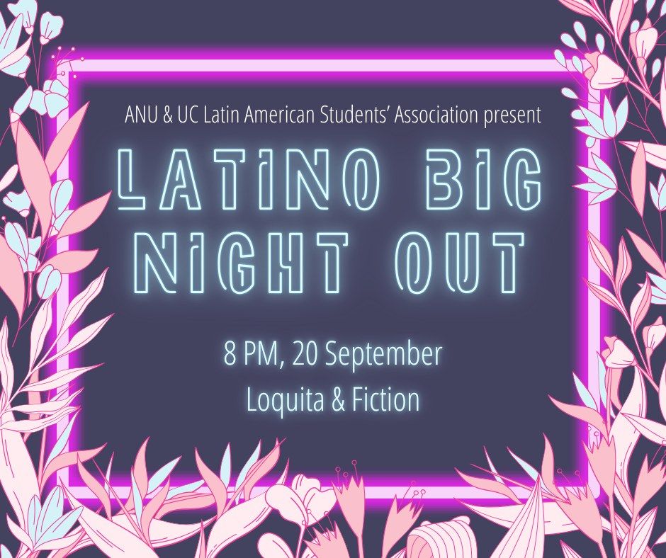 Latino Big Night Out \ud83c\udf89\ud83c\udf7b