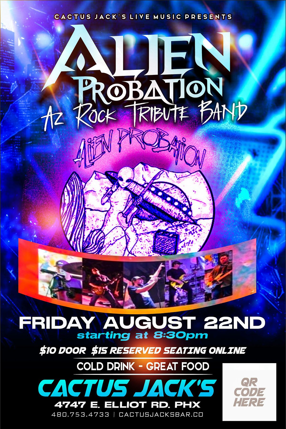 Alien Probation Friday Aug 22nd @ Cactus Jacks
