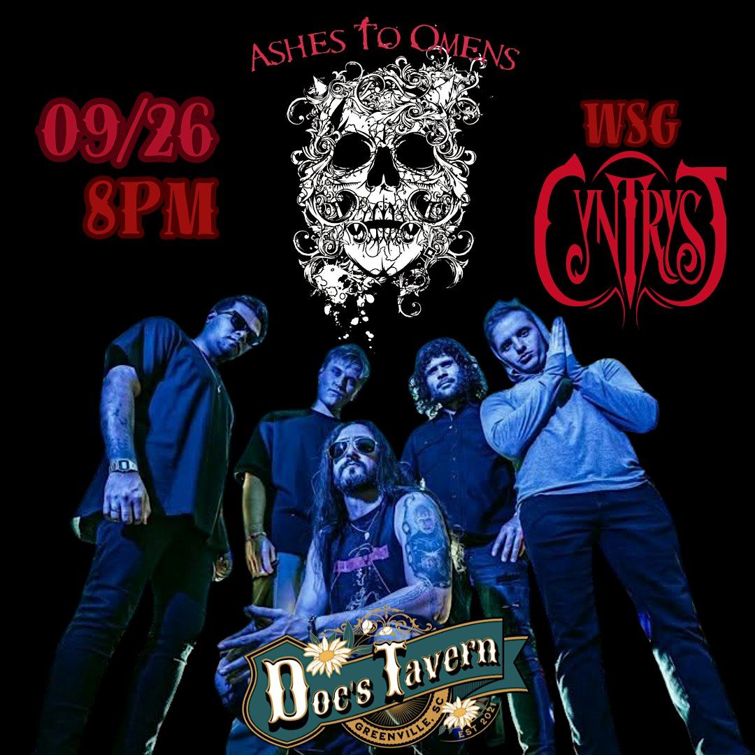 Ashes to Omens wsg Cyntryst