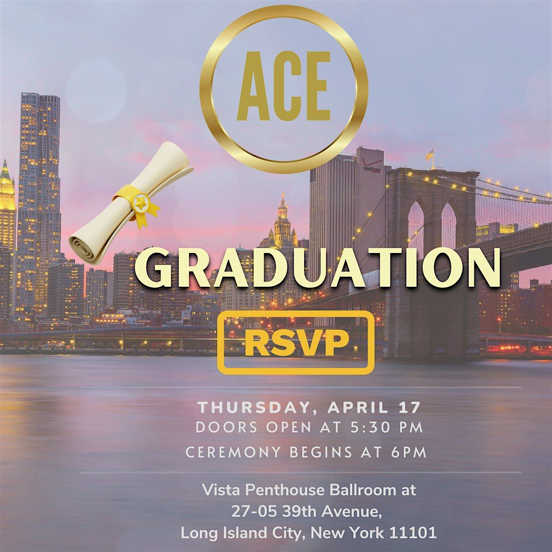 ACE 2025 Graduation