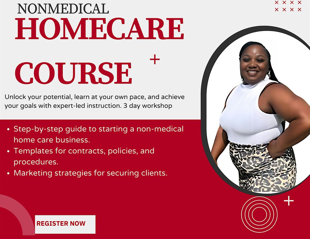 Nonmedical Homecare 3 day workshop