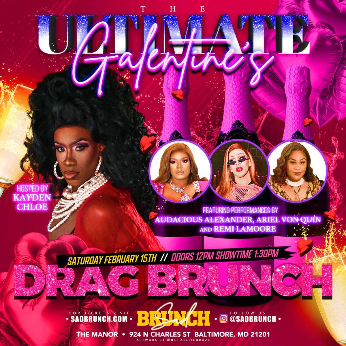 Galentine's Drag Brunch at The Manor!