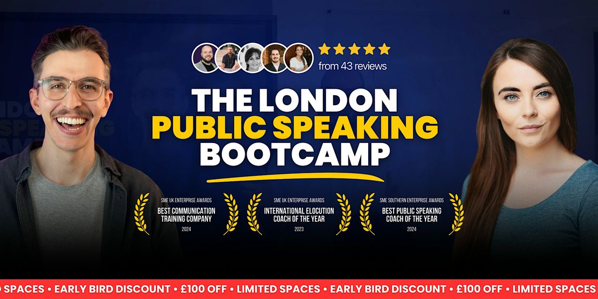 The London Public Speaking Bootcamp | Speak With Confidence!
