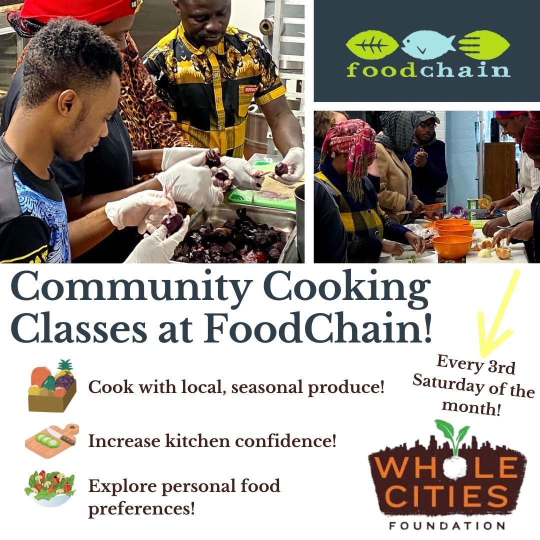 Community Cooking Classes at FoodChain!