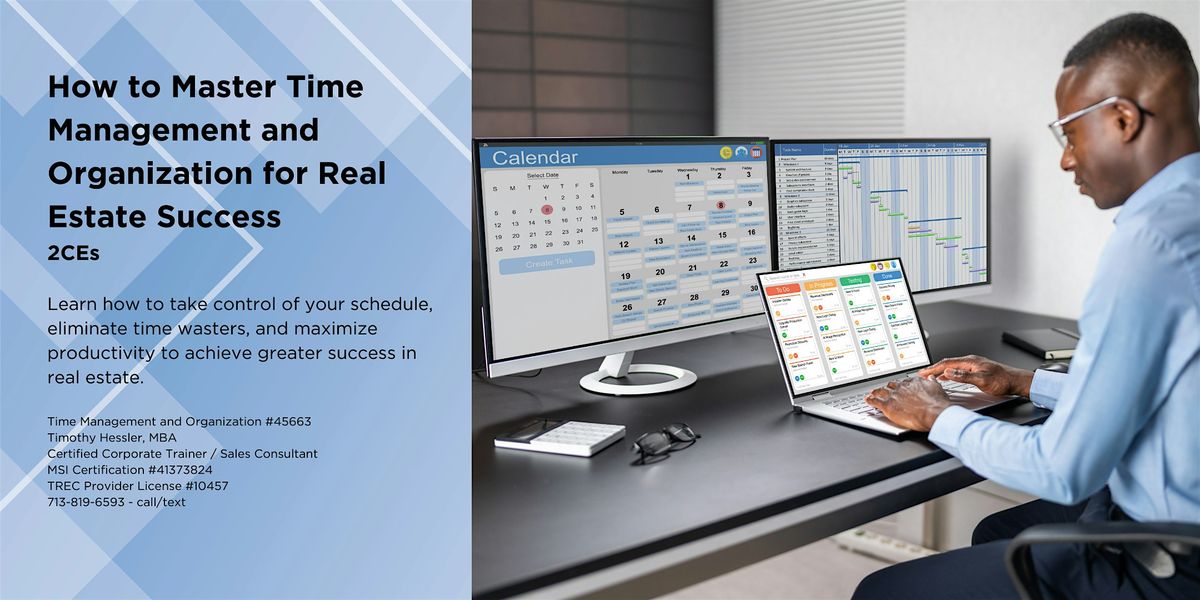 How to Master Time Management and Organization for Real Estate Success