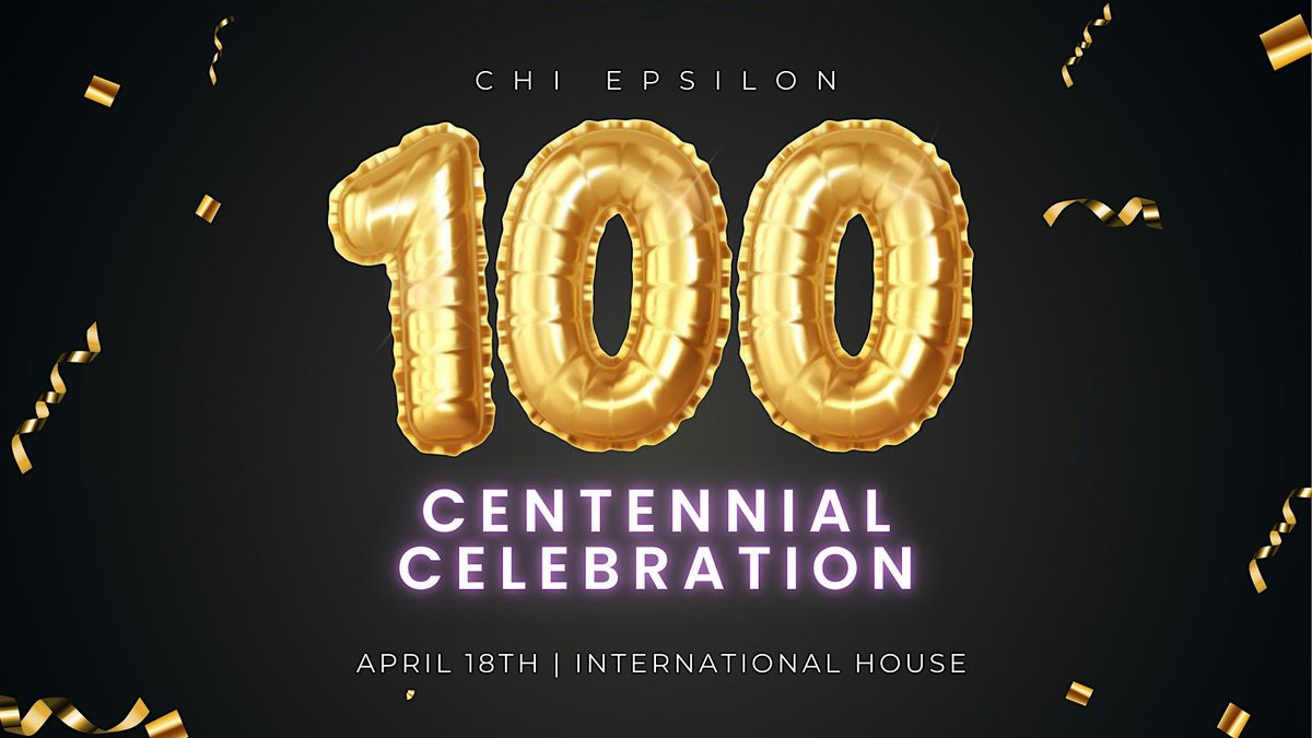 UC Berkeley Chi Epsilon Centennial Celebration