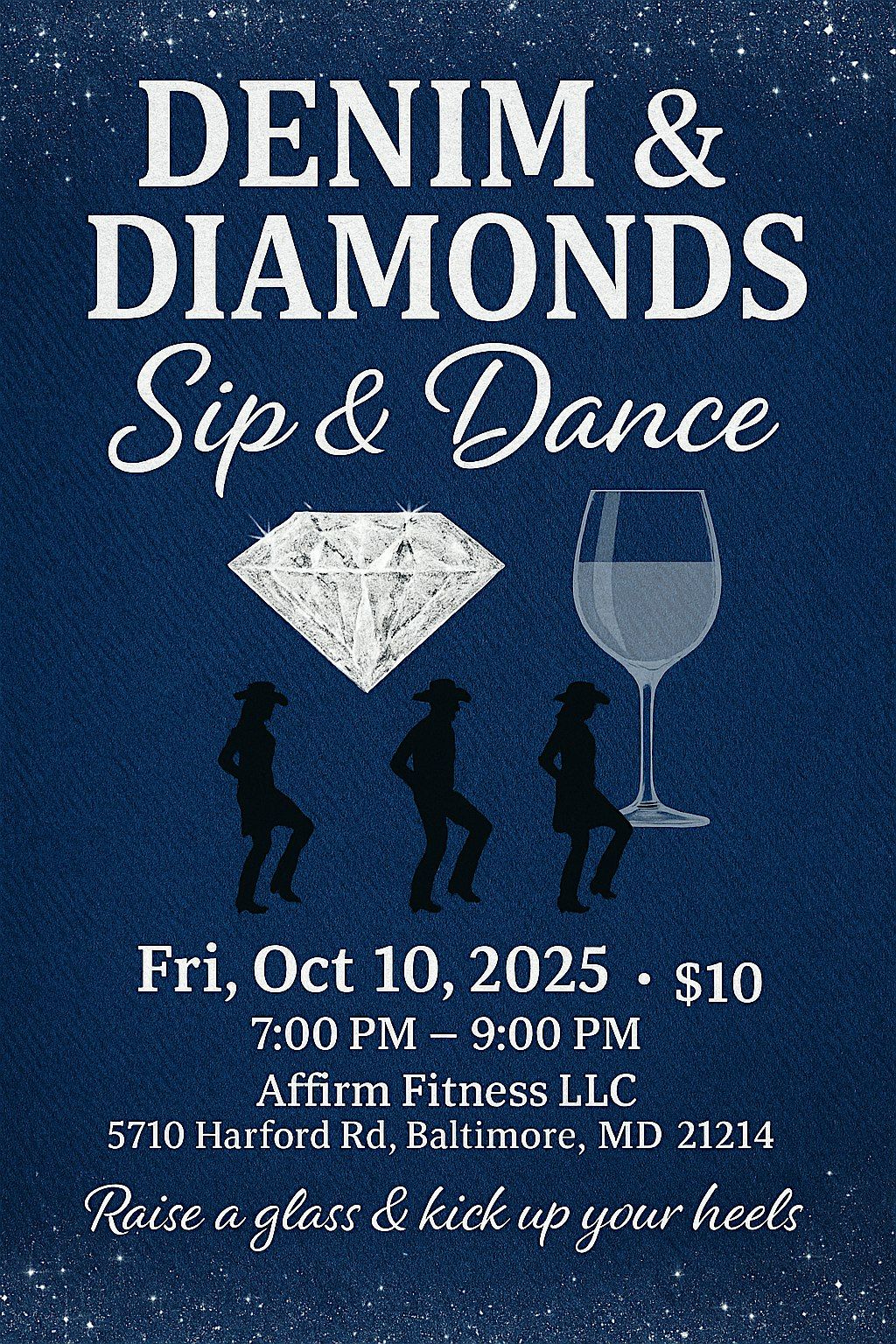 DENIM & DIAMONDS | Sip & Dance