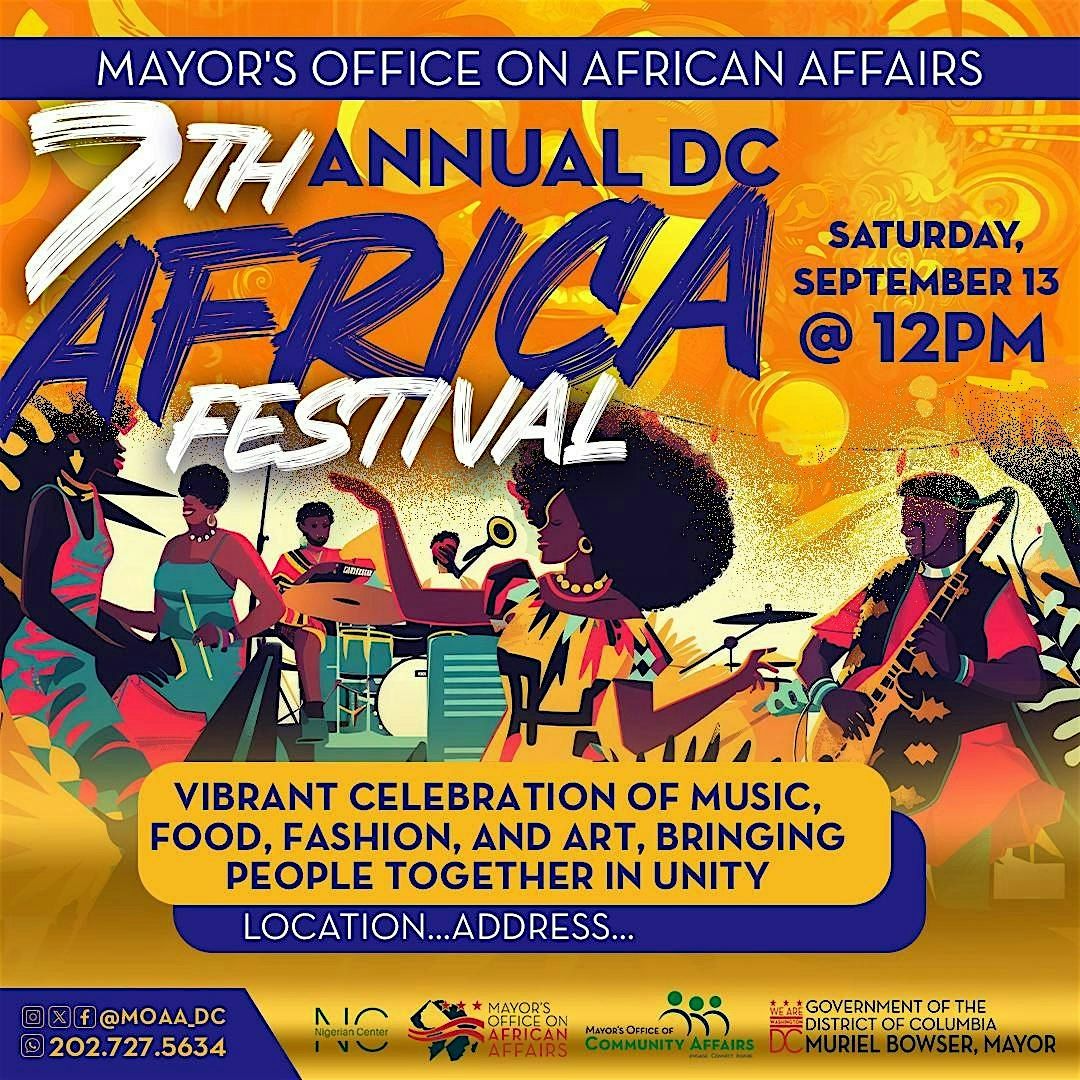 MOAA Presents: The 7th Annual DC Africa Festival