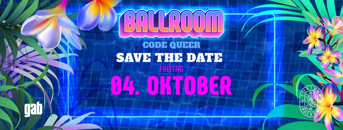 BALLROOM - 2 Years Anniversary \/\/ Fr, 04. Oktober @Fortuna Irgendwo, Frankfurt