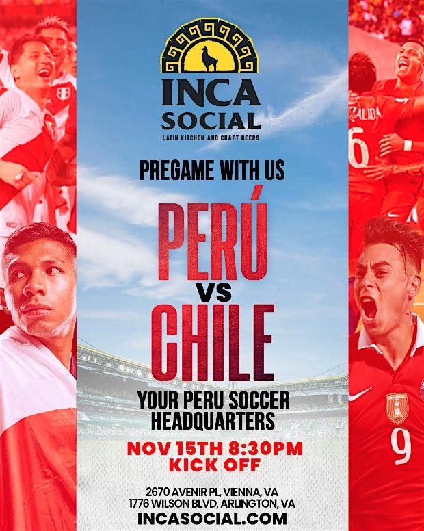 Peru v. Chile Soccer Watch Party - World Cup Qualifiers #ArlingtonVA