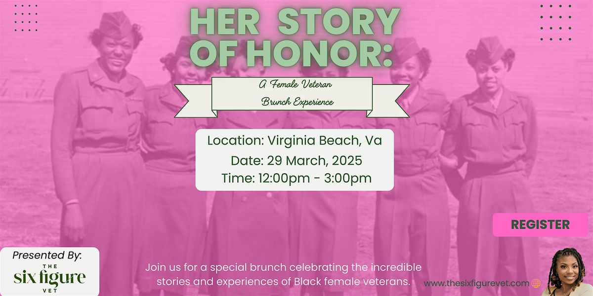 Her Story of Honor: A Female Veteran Brunch Experience