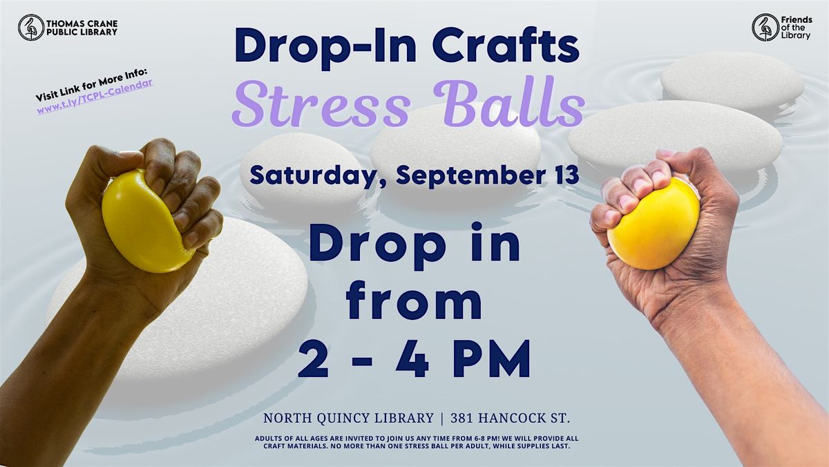 Drop-In  Crafts: Stress Balls