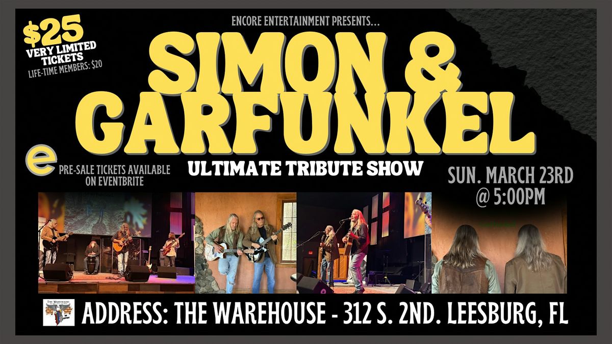 Simon & Garfunkel Ultimate Tribute - Sounds Of Simon & Garfunkel