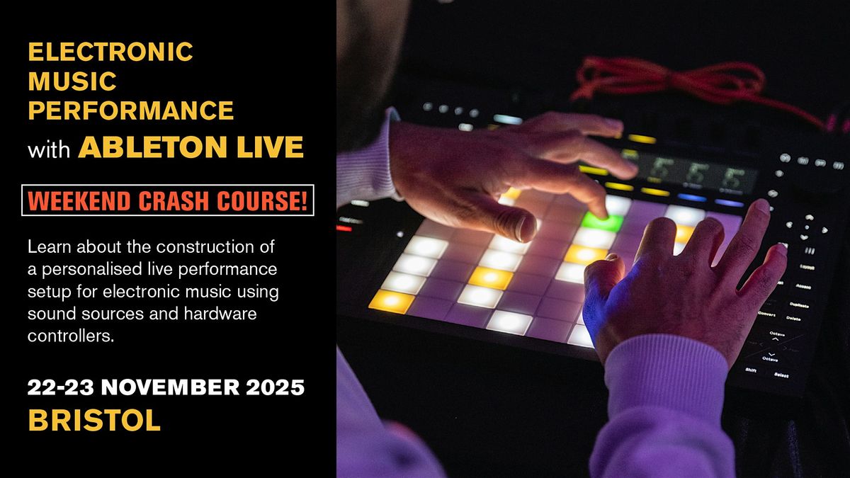 Electronic music performance with Ableton Live (weekend course)