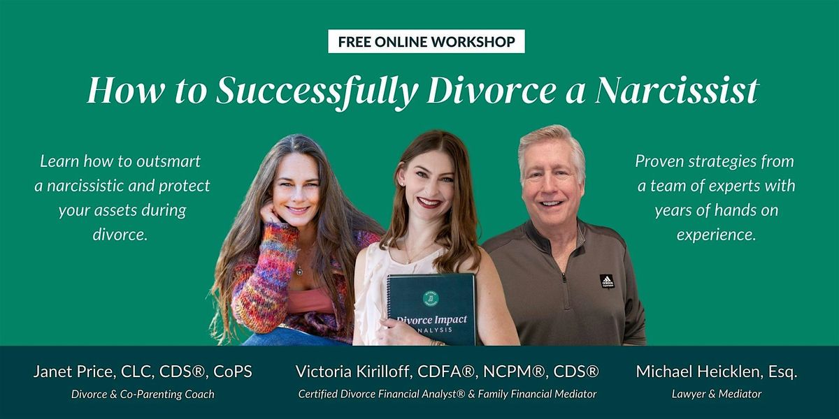 How to Successfully Divorce a Narcissist - June 26, 2025