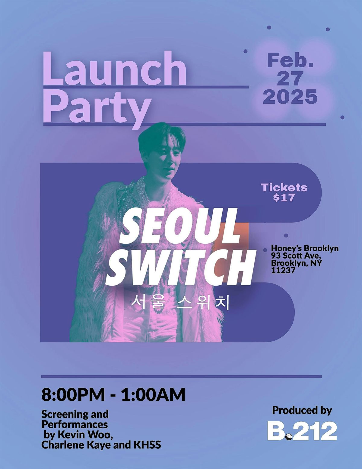 SEOUL SWITCH LAUNCH PARTY Presented by Studio B.212