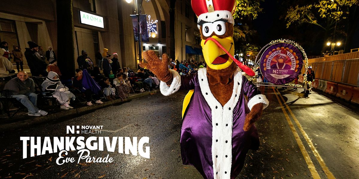 2025  Novant Health Thanksgiving Eve Parade