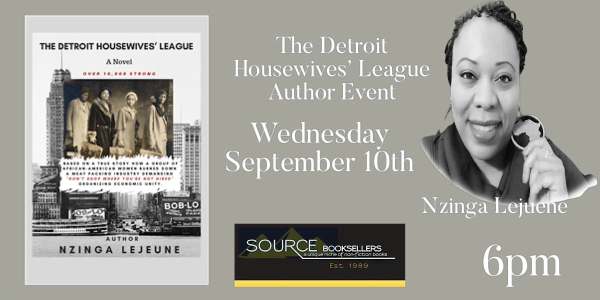 The Detroit Housewives\u2019 League  Author Event with Nzinga Lejeune