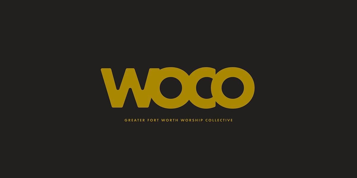 WoCo (Greater Fort Worth Worship Collective)