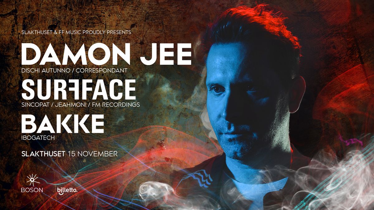 DAMON JEE (France) | Surfface | Bakke