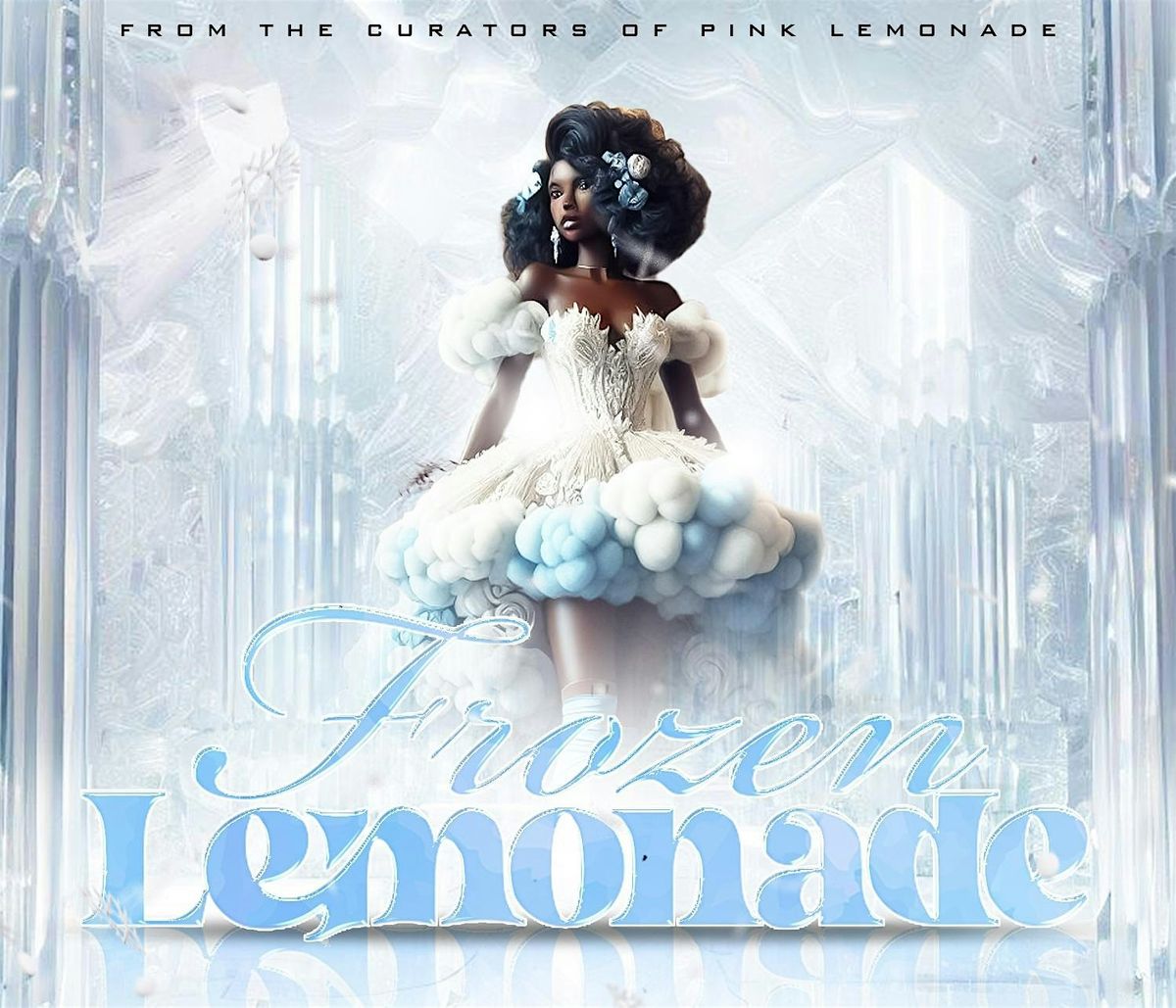 Frozen Lemonade 2025