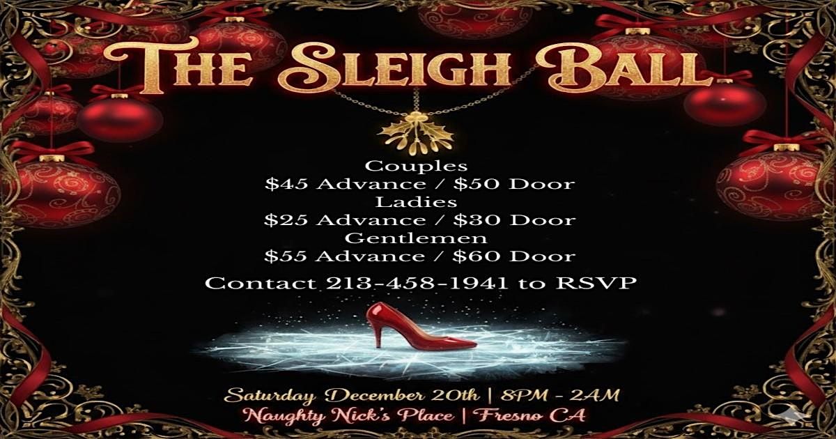 The Sleigh Ball