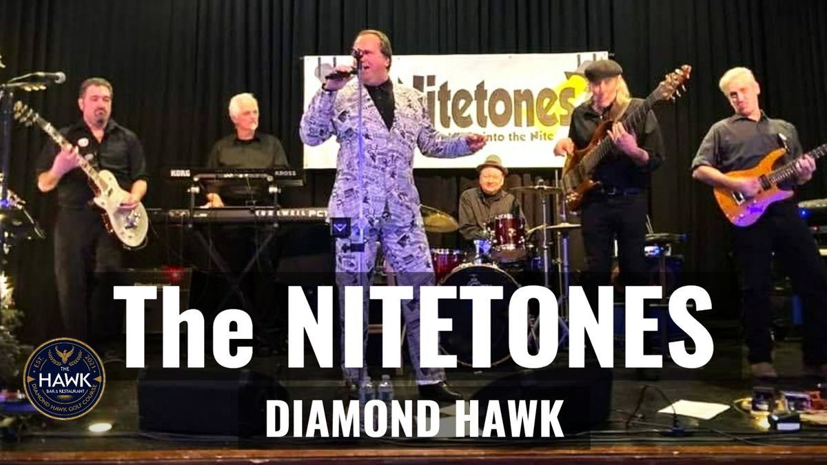 The Nitetones at The Hawk!