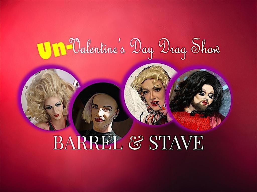 UN-Valentine's Day Drag Show