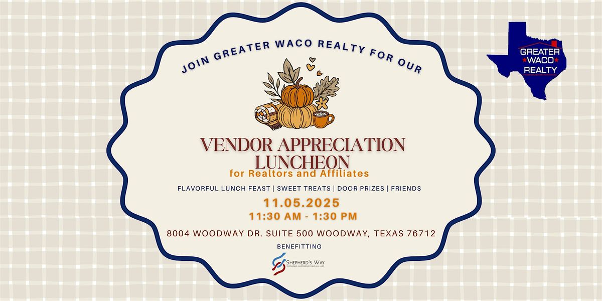 Greater Waco Realty Vendor Appreciation Luncheon