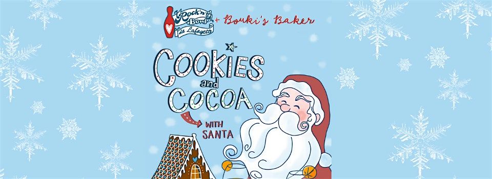 COOKIES & COCOA with Santa at Rock N Bowl Lafayette